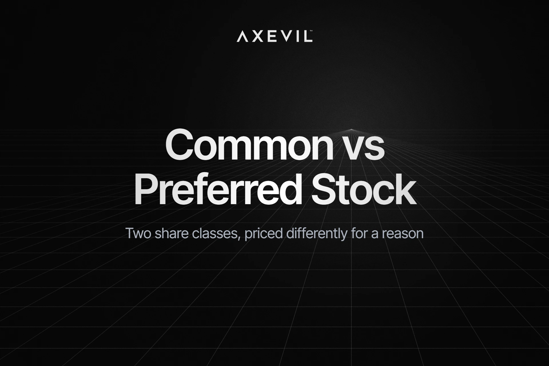 Cover: "Common vs Preferred Stock" centred over a dark receding mesh grid.