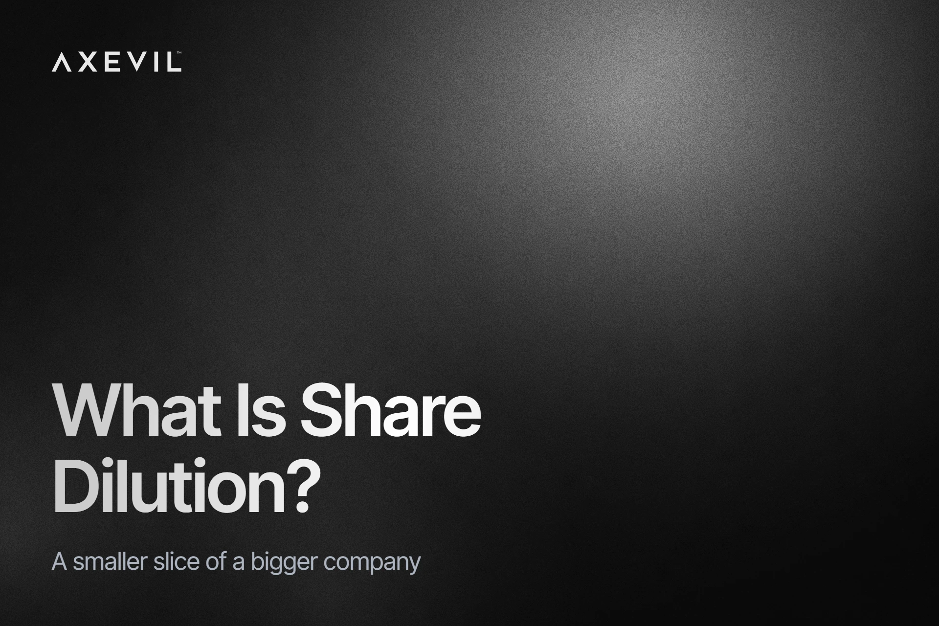 Cover: "What Is Share Dilution?" set over a soft aurora gradient.