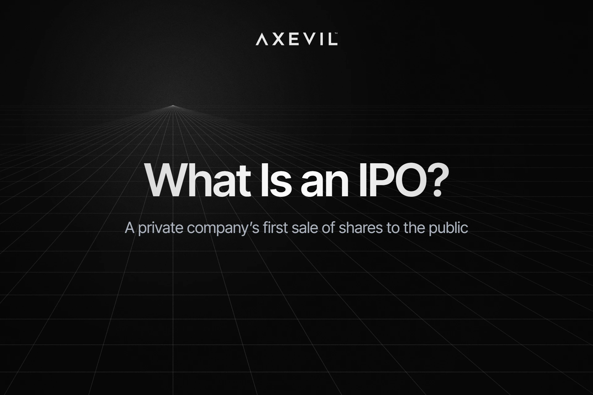Cover: "What Is an IPO?" centred over a receding perspective grid.