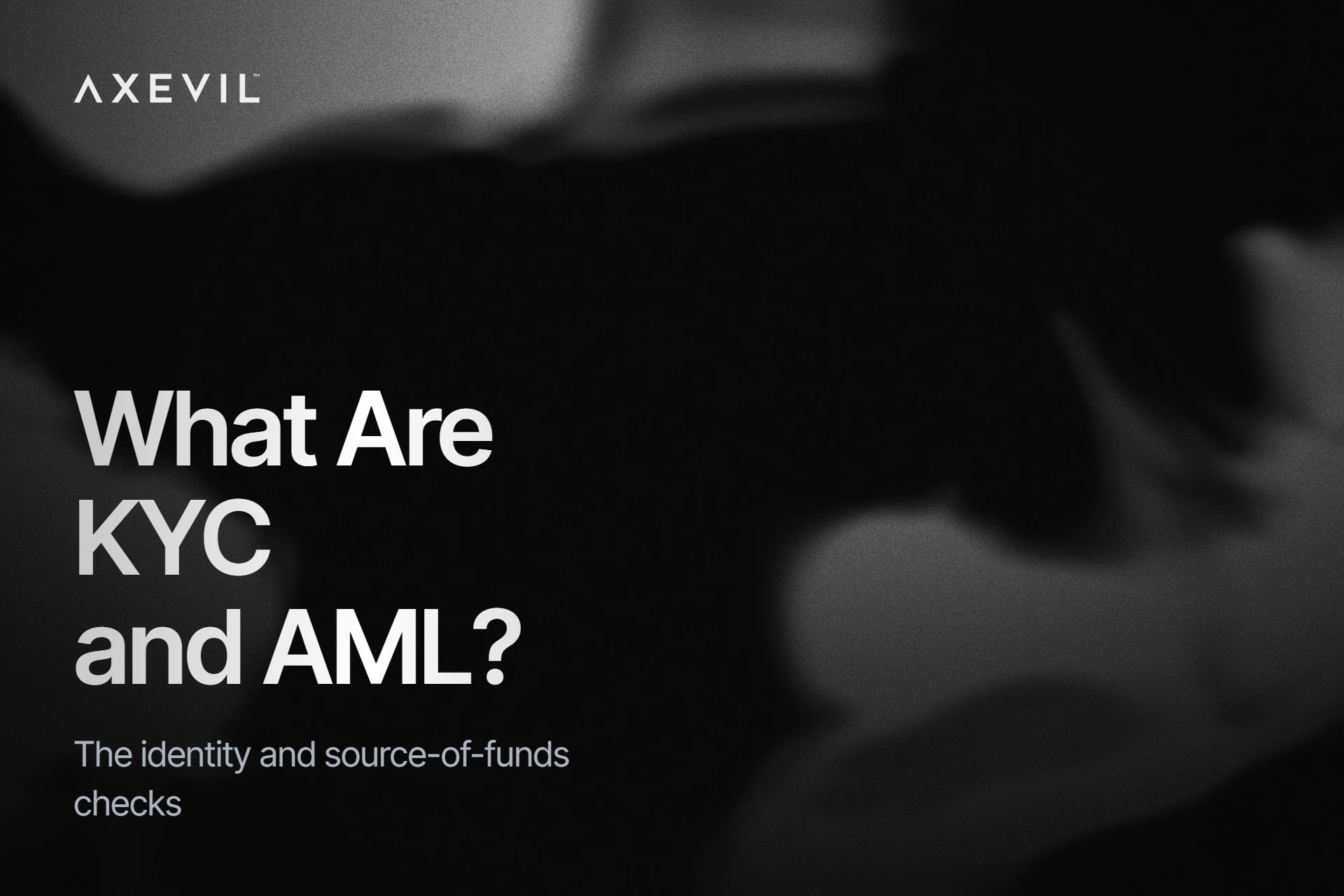 Cover: "What Are KYC and AML?" set over dark soft-edged organic ink shapes.