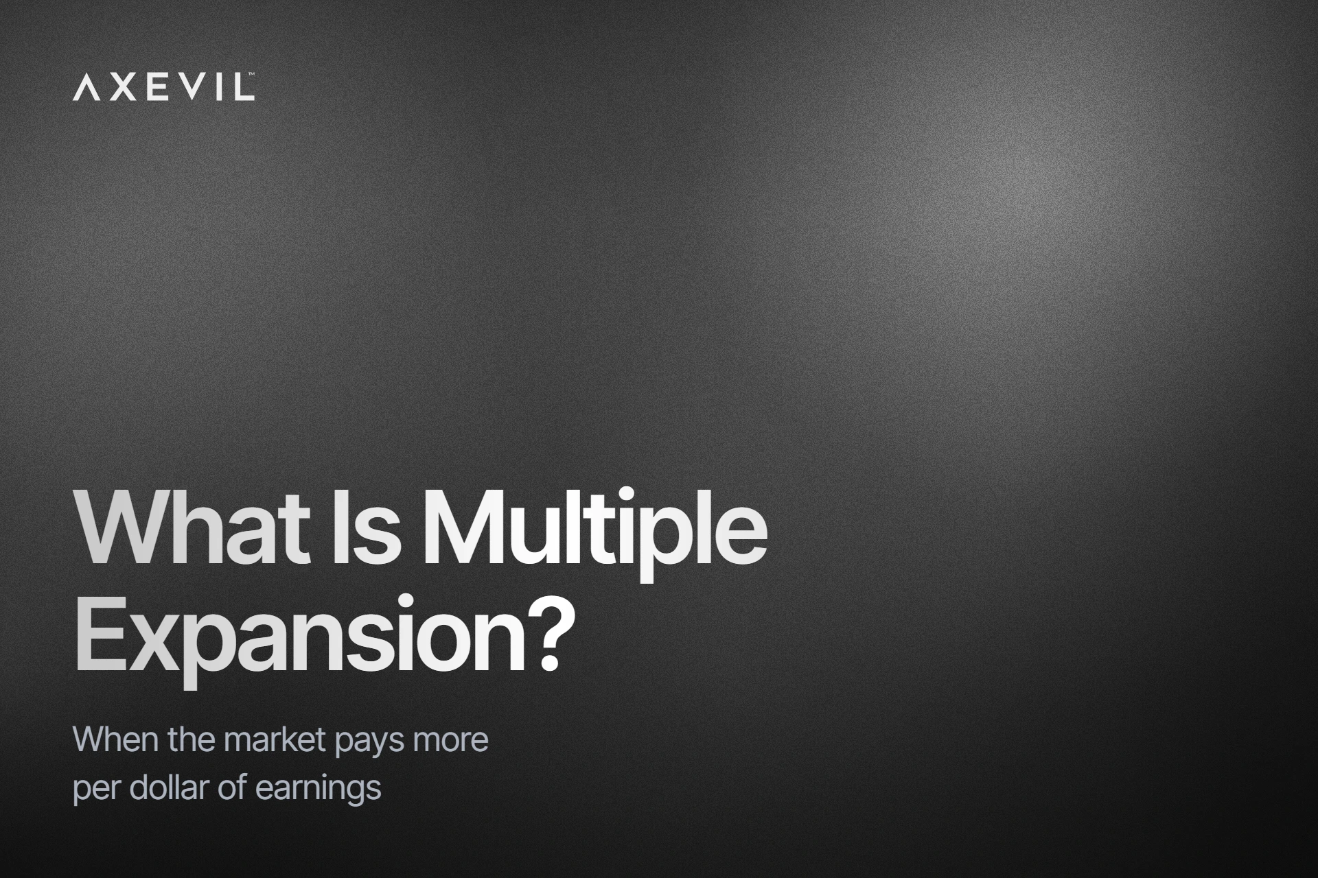 Cover: "What Is Multiple Expansion?" set over a soft aurora gradient.