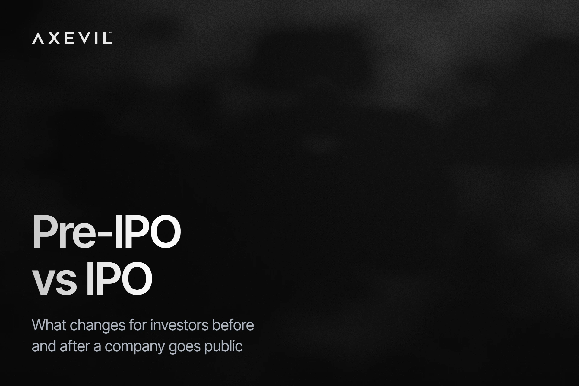 Cover: "Pre-IPO vs IPO" set over a soft fog haze.