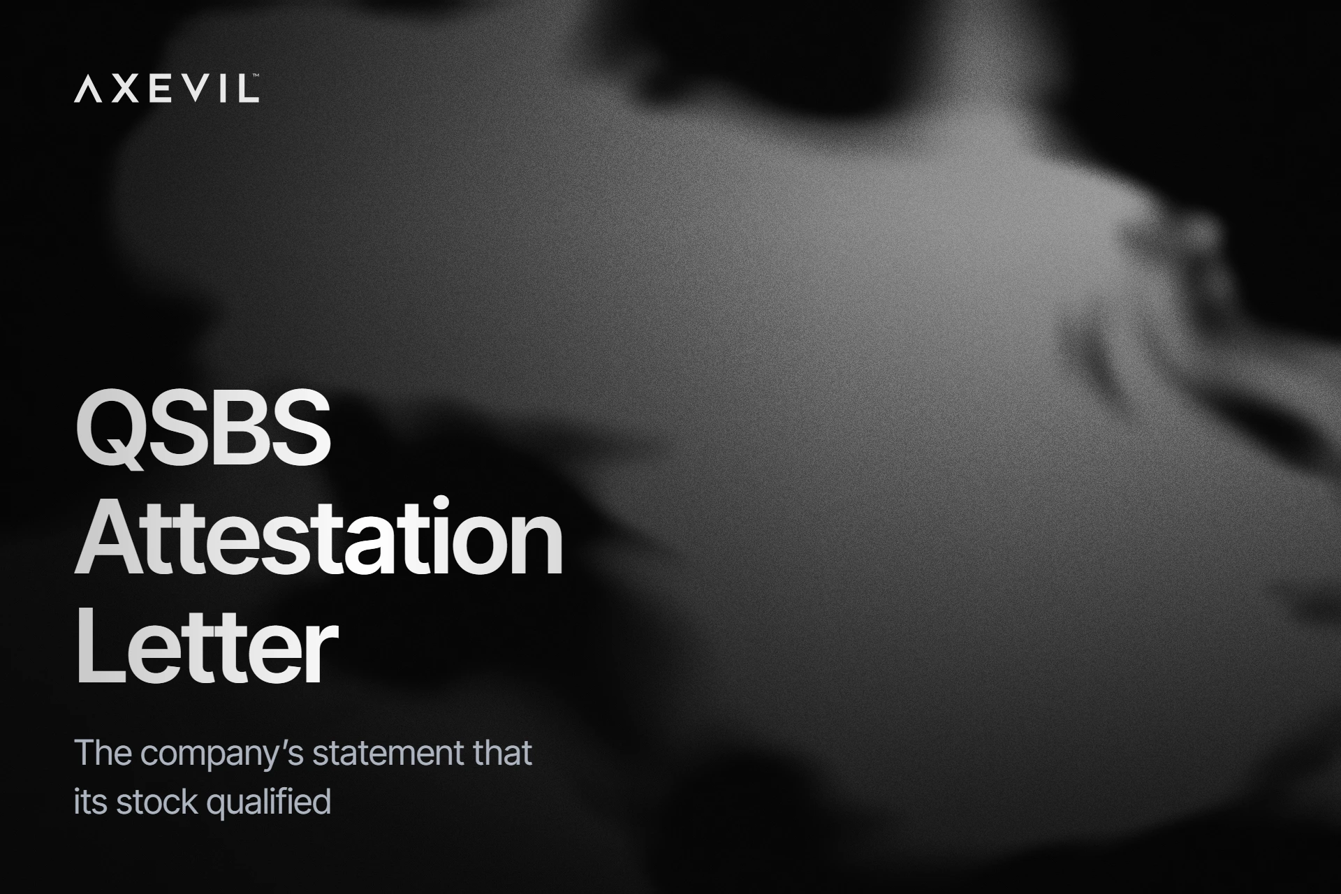 Cover: "QSBS Attestation Letter" set over dark soft-edged organic ink shapes.
