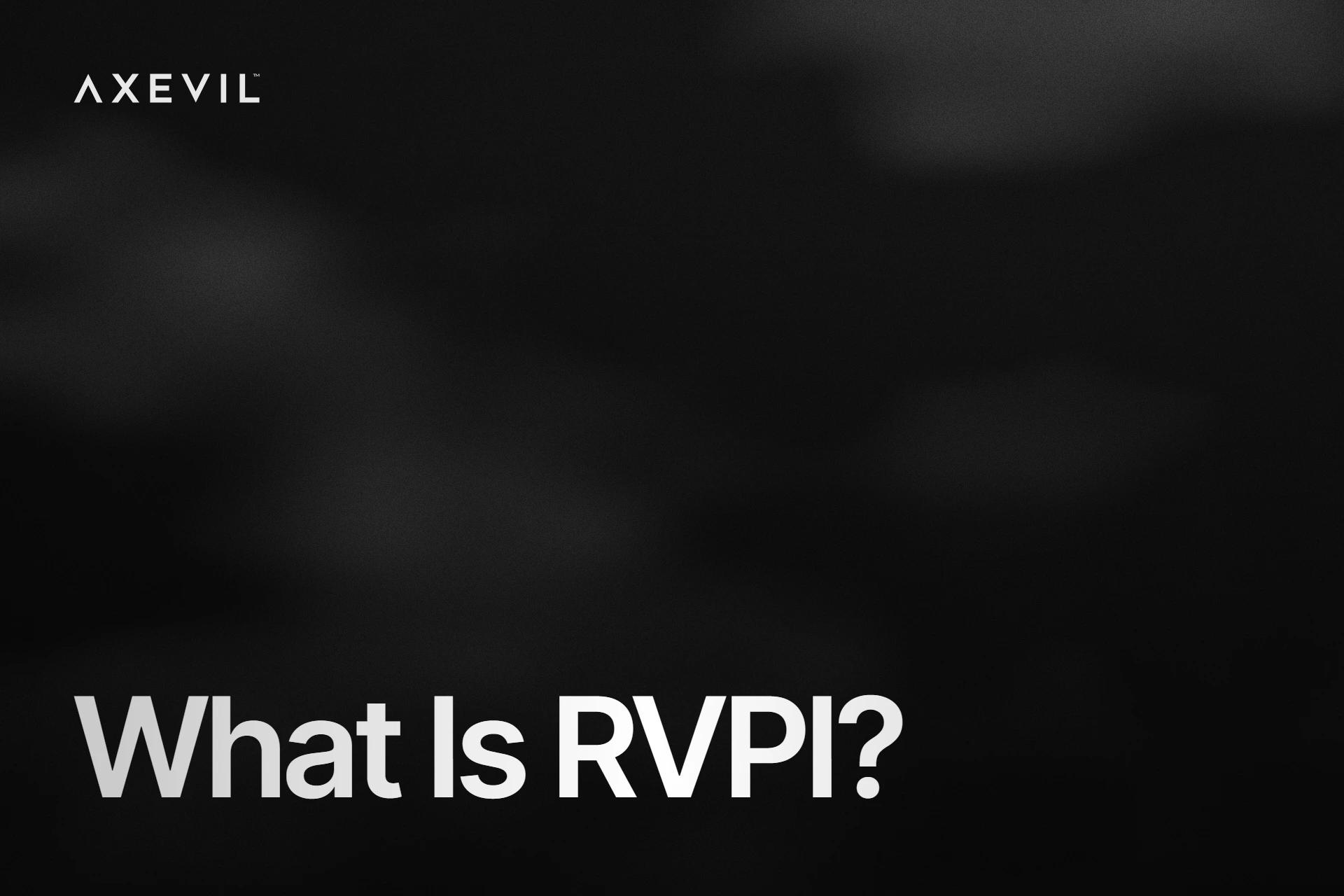 Cover: "What Is RVPI?" set over a soft fog haze.